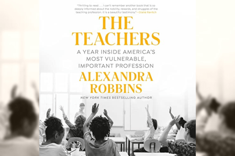 The Teachers by Alexandra Robbins