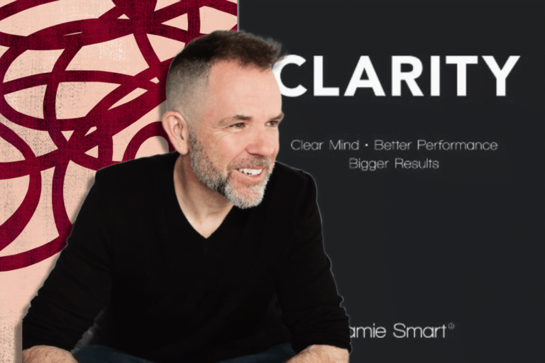 How to achieve clarity with Jamie Smart