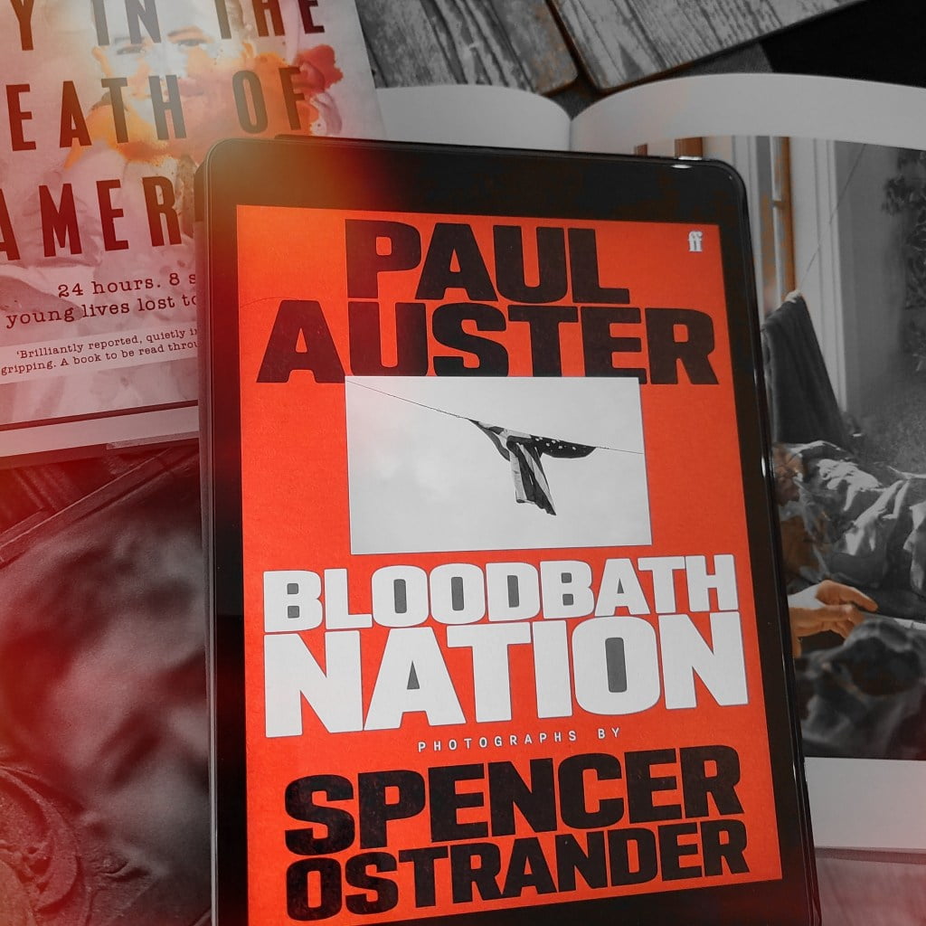 Bloodbath Nation by Paul Auster