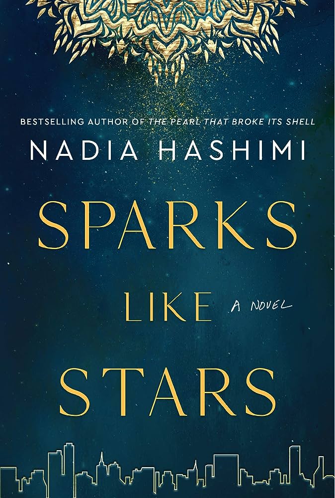 Sparks Like Stars by Nadia Hashimi. Books by Afghan women