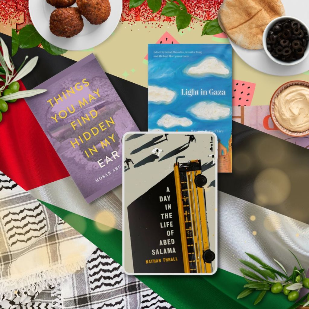 "A Day in the Life of Abed Salama" by Nathan Thrall on top of coffee table alongside Mosab Abu Toha's "Things You May Find Hidden in My Ear," and "Light in Gaza" by Jehad Abusalim; olives, pita, hummus and falafel on plates and bowls; black and white keffiyeh scarf; Palestine green, white and red flag; and cartoon watermelon banner.