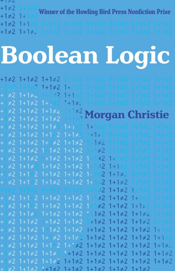 Boolean Logic book cover by Morgan Christie, shows a series of blue numbers on a blue background