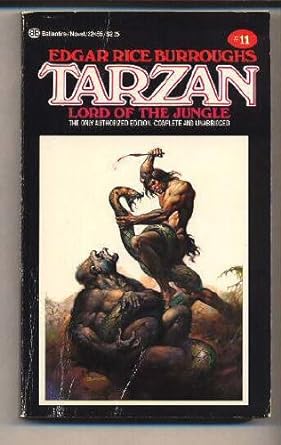 Tarzan, Lord of the Jungle by Edgar Rice Burroughs