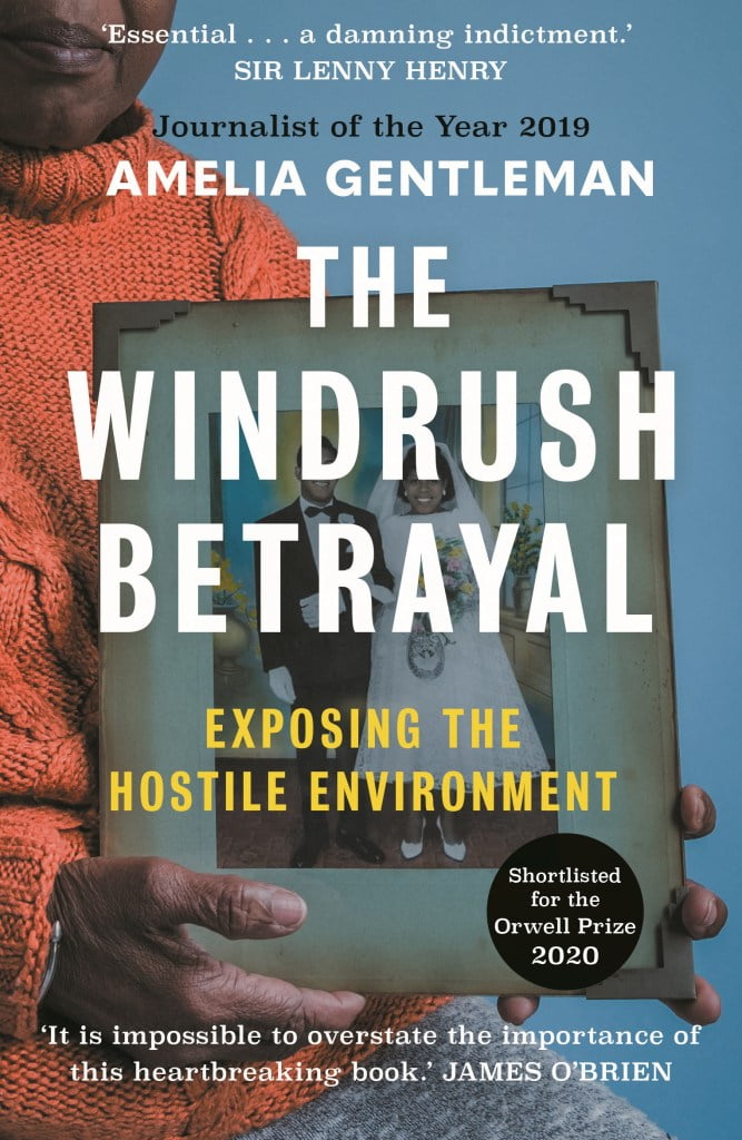 Windrush books - The Windrush Betrayal by Amelia Gentleman 