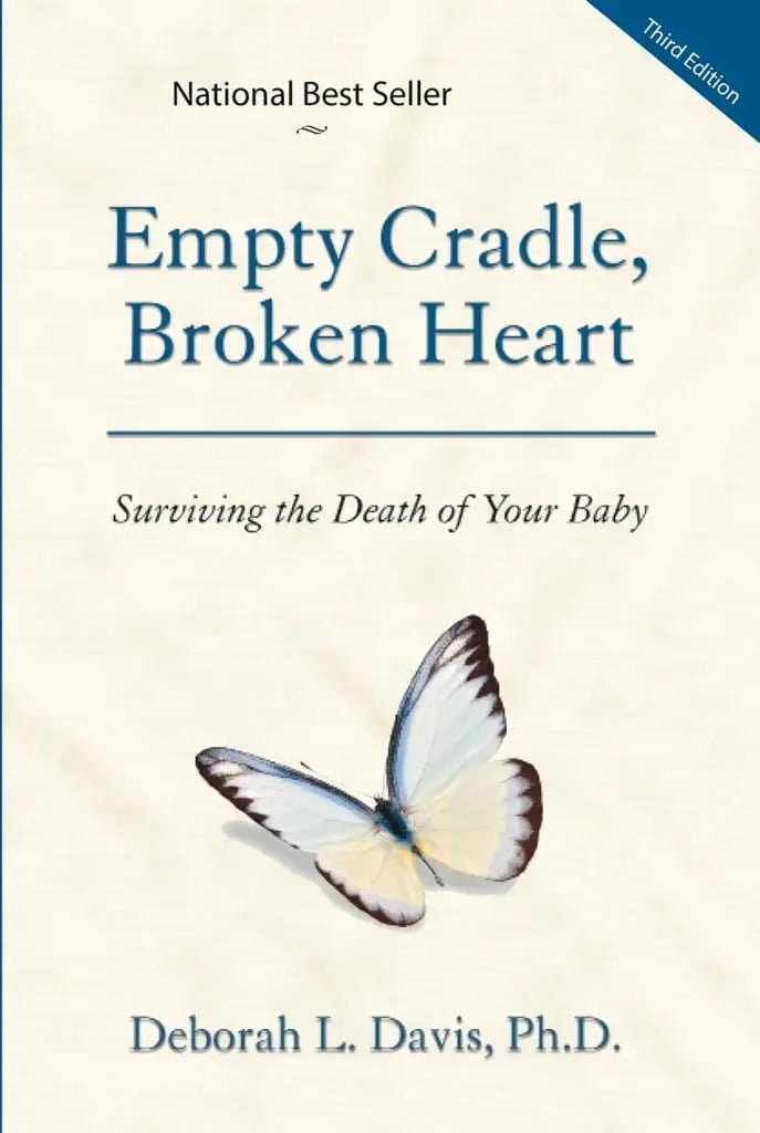 "Empty Cradle, Broken Heart" by Deborah Davis