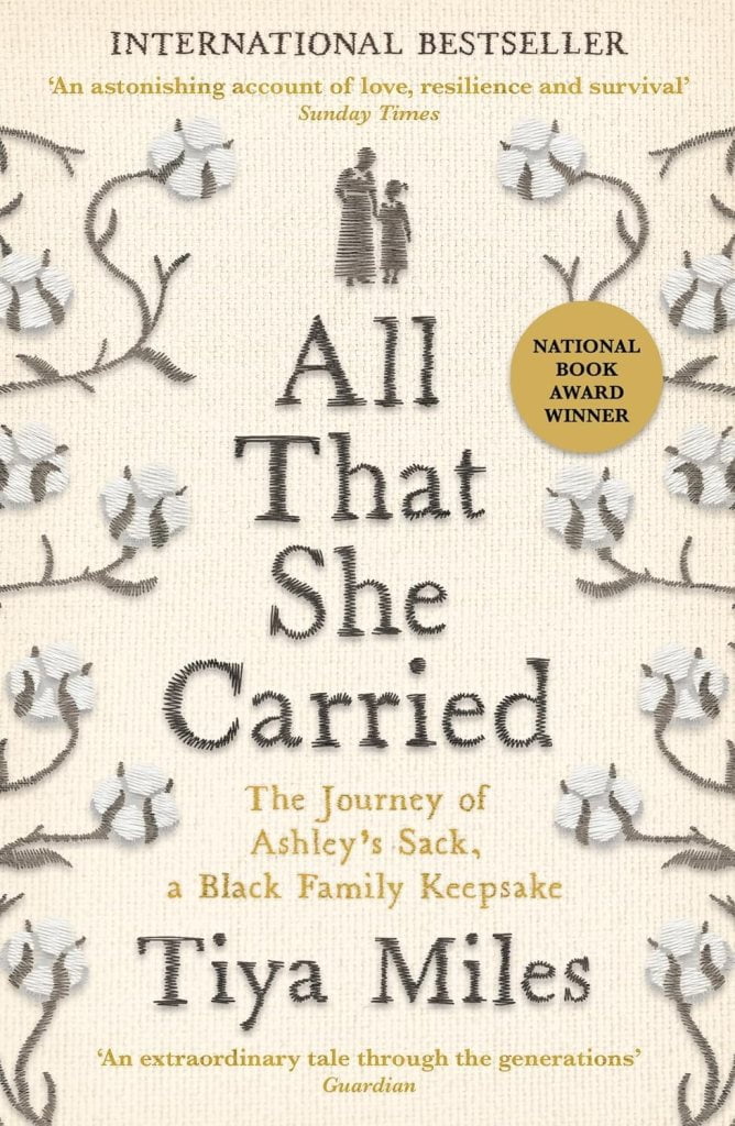 All That She Carried by Tiya Miles is on the Women's Prize for non-fiction shortlist