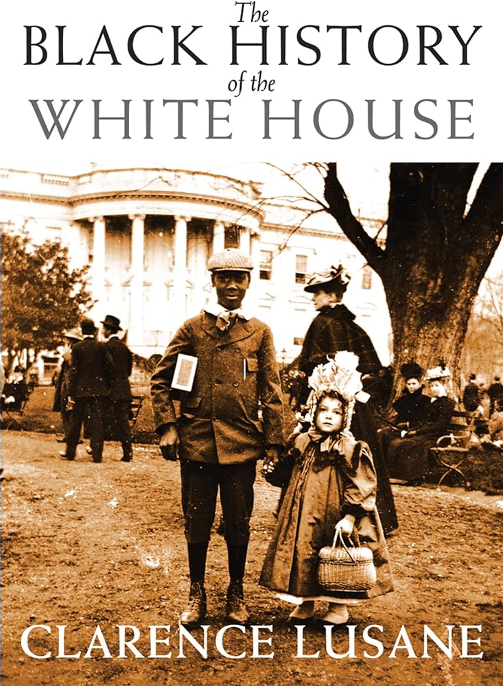 The Black History of the White House - Juneteenth books