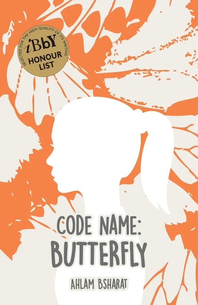 Code Name Butterfly by Ahlam Bsharat