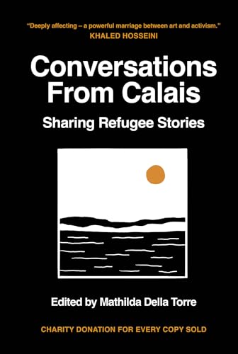 Conversations from Calais - Refugee Week books