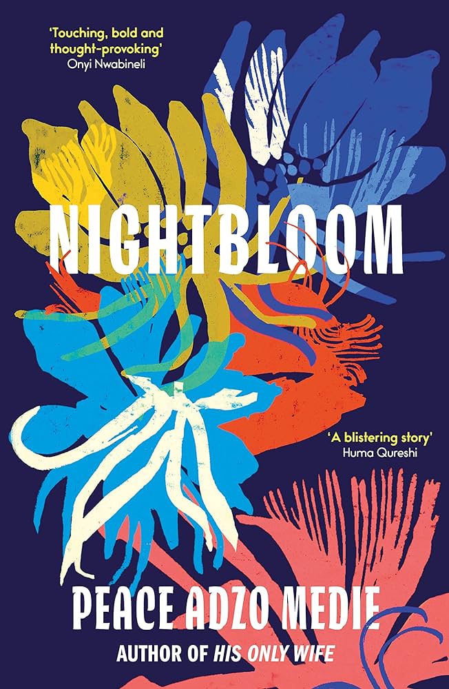 Nightbloom by Peace Adzo Medie - Women's Prize for Fiction longlist