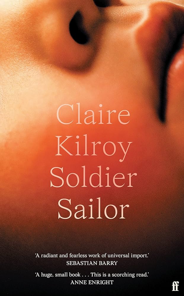 Soldier Sailor by Claire Kilroy - Women's Prize for Fiction longlist and shortlist