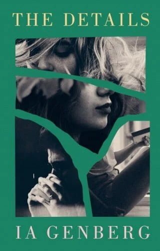 The Details by Ia Genberg - International Booker Prize 2024 longlist