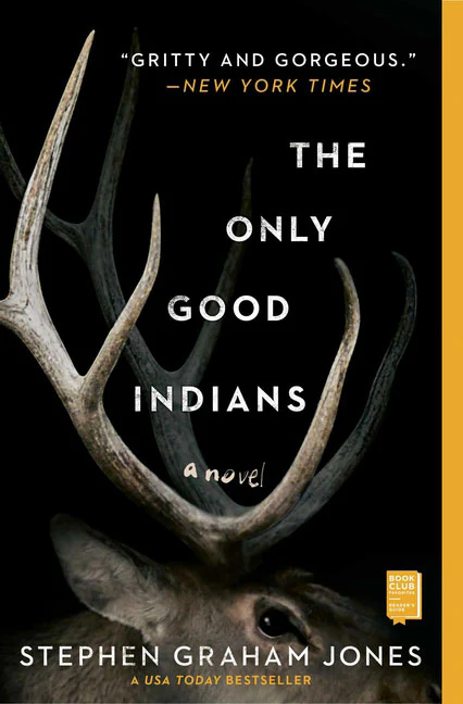 The Only Good Indians - social horror books