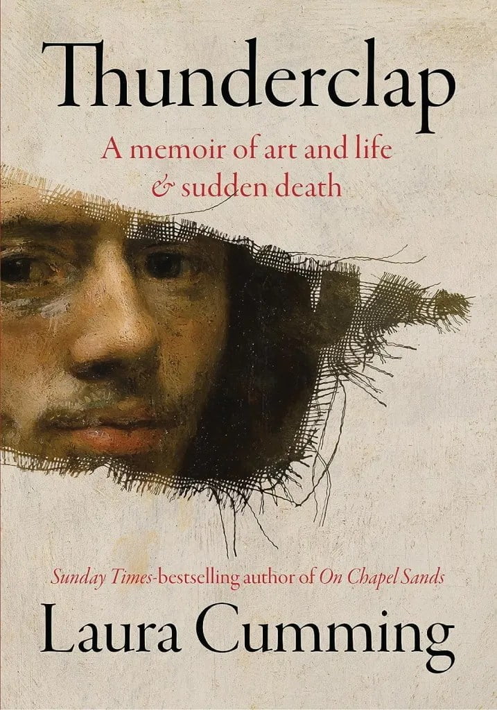 Thunderclap: A Memoir of Art and Life and Sudden Death - Women's Prize for Non-Fiction