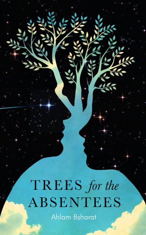 Trees for the Absentees by Ahlam Bsharat. World Book Day: children's books by Palestinian authors